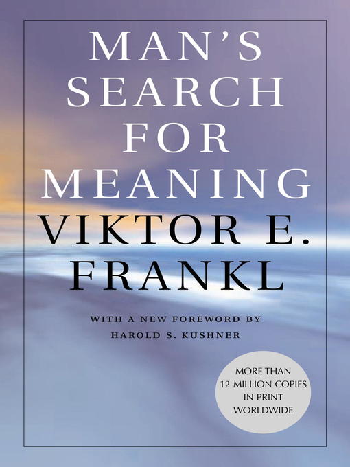 Title details for Man's Search for Meaning by Viktor E. Frankl - Wait list